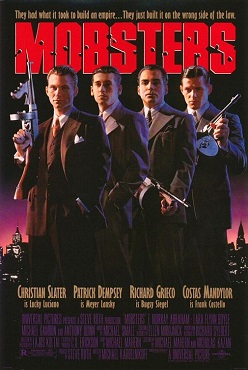 <i>Mobsters</i> (film) 1991 film by Michael Karbelnikoff