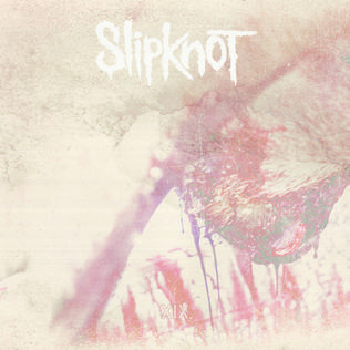 <span class="mw-page-title-main">XIX (song)</span> 2014 promotional single by Slipknot