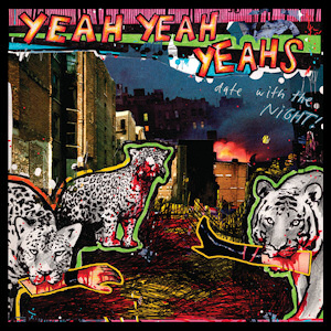 <span class="mw-page-title-main">Date with the Night</span> 2003 single by Yeah Yeah Yeahs