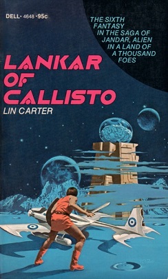 <i>Lankar of Callisto</i> 1975 novel by Lin Carter