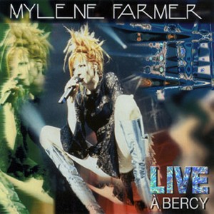 <i>Live à Bercy</i> 1997 live album by Mylène Farmer