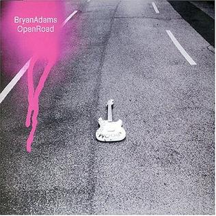 <span class="mw-page-title-main">Open Road (Bryan Adams song)</span> 2004 single by Bryan Adams