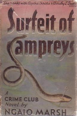 <i>Surfeit of Lampreys</i> 1941 detective novel by Ngaio Marsh