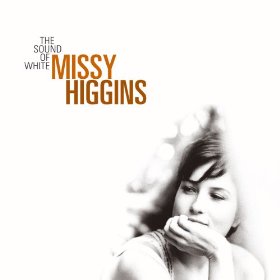 <i>The Sound of White</i> 2004 studio album by Missy Higgins