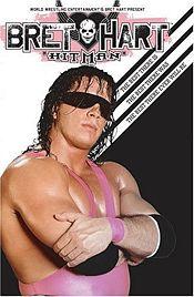 <i>Bret "Hit Man" Hart: The Best There Is, the Best There Was, the Best There Ever Will Be</i> 2005 film