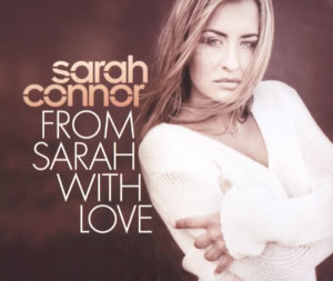 <span class="mw-page-title-main">From Sarah with Love</span> Single by Sarah Connor