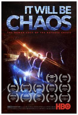 <i>It Will Be Chaos</i> 2018 film