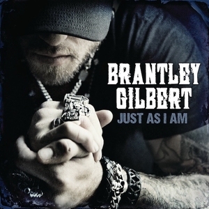 <i>Just as I Am</i> (Brantley Gilbert album) 2014 studio album by Brantley Gilbert