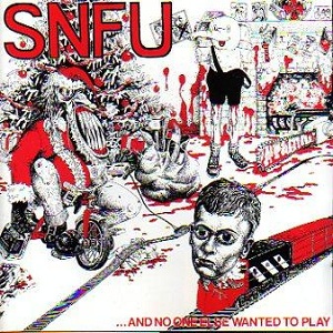 <i>...And No One Else Wanted to Play</i> 1985 studio album by SNFU