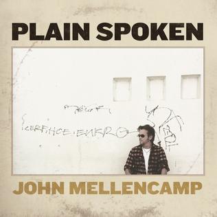 <i>Plain Spoken</i> 2014 studio album by John Mellencamp