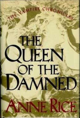 <i>The Queen of the Damned</i> 1988 novel by Anne Rice