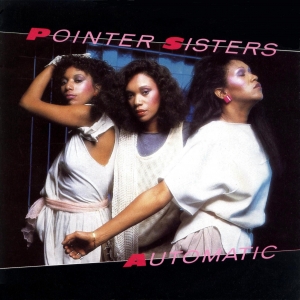 <span class="mw-page-title-main">Automatic (Pointer Sisters song)</span> 1984 song by the Pointer Sisters