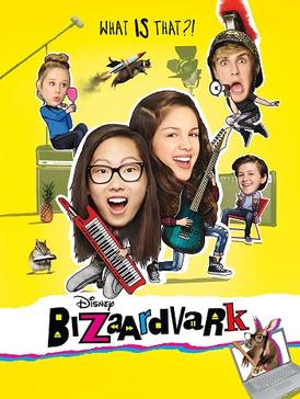 <i>Bizaardvark</i> American comedy television series