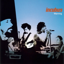 <span class="mw-page-title-main">Warning (Incubus song)</span> 2002 single by Incubus