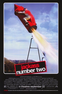 <i>Jackass Number Two</i> 2006 film by Jeff Tremaine