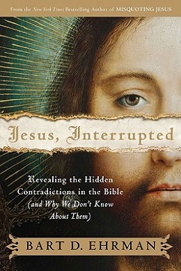 <i>Jesus, Interrupted</i> Book by Bart D. Ehrman