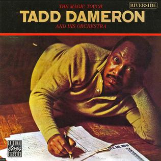 <i>The Magic Touch</i> (album) 1962 studio album by Tadd Dameron