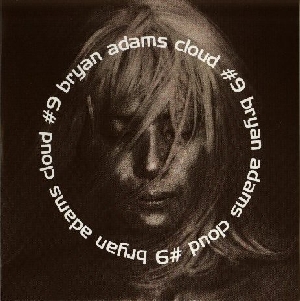 <span class="mw-page-title-main">Cloud Number Nine</span> 1999 single by Bryan Adams