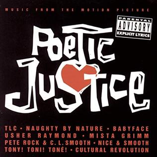 <i>Poetic Justice</i> (soundtrack) 1993 soundtrack album by various artists