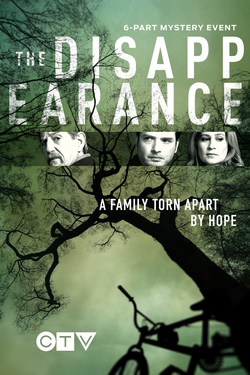 <i>The Disappearance</i> (2017 TV series) Canadian television drama miniseries