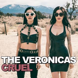 <span class="mw-page-title-main">Cruel (The Veronicas song)</span> 2015 single by The Veronicas