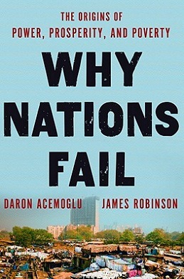 <i>Why Nations Fail</i> 2012 book by Daron Acemoglu and James Robinson