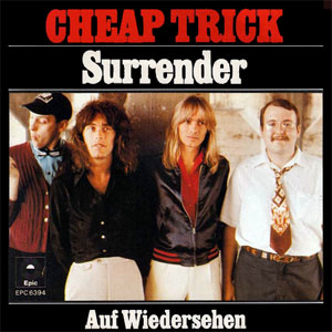 Surrender (Cheap Trick song) 1978 single by Cheap Trick