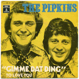 <span class="mw-page-title-main">Gimme Dat Ding</span> 1970 single by The Pipkins