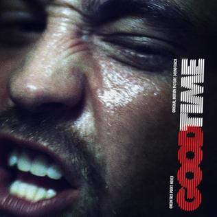 <i>Good Time</i> (soundtrack) 2017 soundtrack album by Oneohtrix Point Never