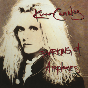 <i>Barking at Airplanes</i> 1985 studio album by Kim Carnes