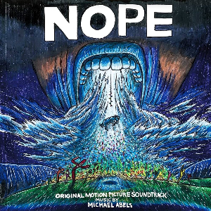 <i>Nope</i> (soundtrack) 2022 film score by Michael Abels