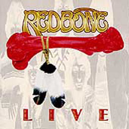 <i>Redbone Live</i> 1994 live album by Redbone