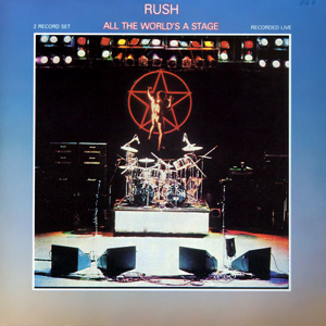 <i>All the Worlds a Stage</i> (album) 1976 live album by Rush