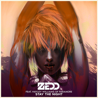 <span class="mw-page-title-main">Stay the Night (Zedd song)</span> 2013 single by Zedd featuring Hayley Williams of Paramore