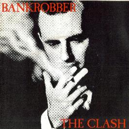 <span class="mw-page-title-main">Bankrobber</span> 1980 single by the Clash