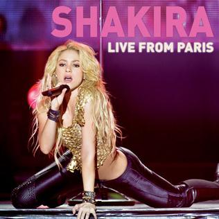 <i>Live from Paris</i> (Shakira album) 2011 live album / video by Shakira