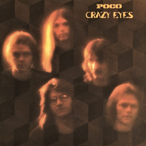 <i>Crazy Eyes</i> 1973 studio album by Poco