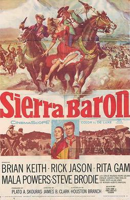 <i>Sierra Baron</i> 1958 film by James B. Clark