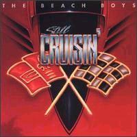 <i>Still Cruisin</i> 1989 studio album by The Beach Boys