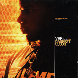 <i>The Darkest Cloud</i> 2003 studio album by Vakill