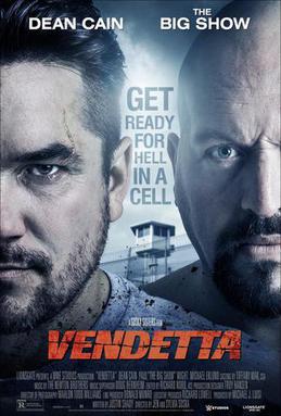 <i>Vendetta</i> (2015 film) 2015 vigilante action film by the Soska sisters