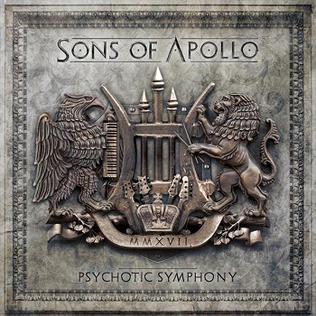 <i>Psychotic Symphony</i> 2017 studio album by Sons of Apollo