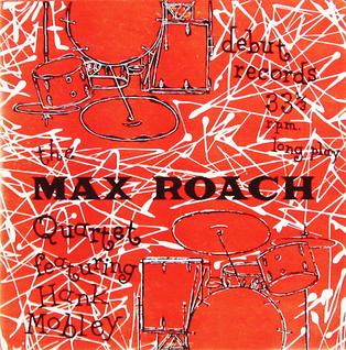 <i>The Max Roach Quartet featuring Hank Mobley</i> 1954 studio album by Max Roach