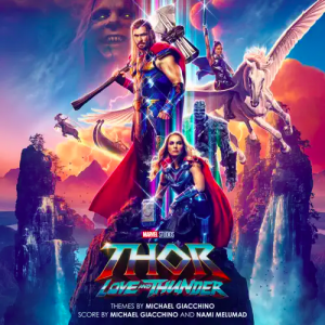 <i>Thor: Love and Thunder</i> (soundtrack) 2022 film score by Michael Giacchino and Nami Melumad