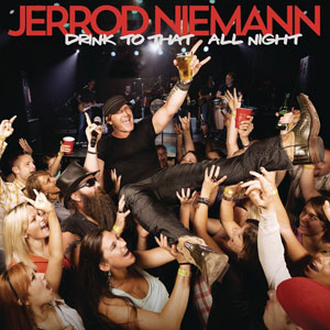 <span class="mw-page-title-main">Drink to That All Night</span> 2013 single by Jerrod Niemann