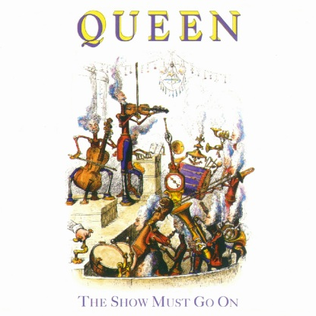 <span class="mw-page-title-main">The Show Must Go On (Queen song)</span> 1991 single by Queen