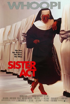 <i>Sister Act</i> 1992 film directed by Emile Ardolino