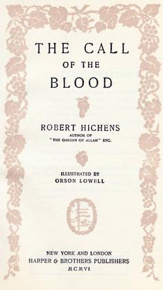 <i>The Call of the Blood</i> (novel) 1906 novel