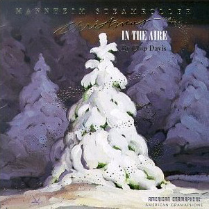 <i>Christmas in the Aire</i> 1995 studio album by Mannheim Steamroller