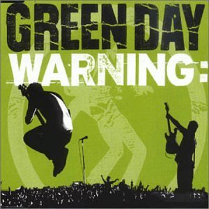 <span class="mw-page-title-main">Warning (Green Day song)</span> 2000 single by Green Day